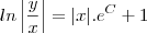 ln\left|\frac{y}{x} \right| = |x|.{e}^{C} +1