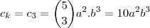 c_k=c_3 = \binom{5}{3}a^2.b^3 = 10a^2b^3 c_k=c_3 = \binom{5}{3}a^2.b^3 = 10a^2b^3