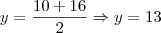 y=\frac{10+16}{2} \Rightarrow y=13