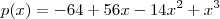 p(x) = -64+56 x-14 x^2+x^3 p(x) = -64+56 x-14 x^2+x^3
