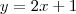 y=2x+1