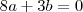 8a+3b=0 8a+3b=0