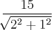 \frac{15}{\sqrt[]{2² + 1²}}