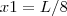 x1 = L/8