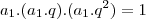a_1.(a_1.q).(a_1.q^2)=1 a_1.(a_1.q).(a_1.q^2)=1