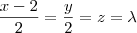 \frac{x-2}{2} = \frac{y}{2} = z = \lambda