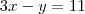 3x-y=11