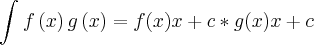 \int_{}^{} f \left(x \right)g \left(x \right) = f(x)x+c * g(x)x+c