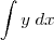 \int y\;dx \int y\;dx