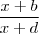 \frac{x+b}{x+d} \frac{x+b}{x+d}