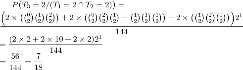 P\big(T_3=2\slash (T_1=2\cap T_2=2)\big)=\\\dfrac{\Big(2\times \big(\binom{0}{2}\binom{1}{2}\binom{2}{2}\big)+2\times\big(\binom{0}{2}\binom{2}{2}\binom{1}{2}+\binom{1}{2}\binom{1}{2}\binom{1}{2}\big)+2\times\big(\binom{1}{2}\binom{2}{2}\binom{0}{2}\big)\Big)2^{1}}{144}\tag{dasdasdasd}\\=\dfrac{(2\times 2 +2\times 10+2\times 2)2^{1}}{144}\\=\dfrac{56}{144}=\dfrac{7}{18}