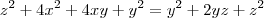 z^2 + 4x^2 + 4xy + y^2 = y^2 + 2yz + z^2