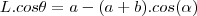 L.cos\theta=a-(a+b).cos(\alpha)