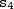 \mathtt{s_4} \mathtt{s_4}