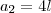 a_2 = 4l