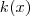 k(x) k(x)