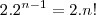 2.2^{n-1}=2.n!