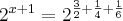2^{x+1} = 2^{\frac{3}{2} + \frac{1}{4} + \frac{1}{6}}