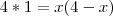 4*1=x(4-x) 4*1=x(4-x)