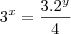 {3}^{x} = \frac{3.{2}^{y}}{4}