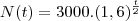 N(t)=3000.(1,6)^{\frac{t}{2}}