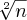 \sqrt[2]{n}
