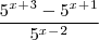 \[\frac{5^x^+^3 - 5^x^+^1}{5^x^-^2}\]