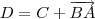 D = C + \overrightarrow{BA}