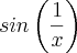 sin\left(\frac{1}{x} \right)