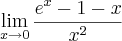 \lim_{x\rightarrow0}\frac{e^x-1-x}{x^2}