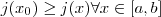 j(x_0) \geq j(x) \forall x \in [a,b]