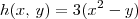 h(x,\, y) = 3(x^2 - y) h(x,\, y) = 3(x^2 - y)