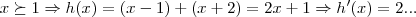 x\succeq 1\Rightarrow h(x)=(x-1)+(x+2)=2x+1\Rightarrow h'(x)=2... x\succeq 1\Rightarrow h(x)=(x-1)+(x+2)=2x+1\Rightarrow h'(x)=2...