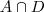 A \cap D
