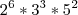 {2}^{6}*{3}^{3}*{5}^{2} {2}^{6}*{3}^{3}*{5}^{2}