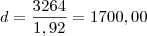 d = {3264 \over 1,92} = 1700,00