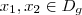 x_1 , x_2 \in D_g