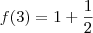 f(3)=1+\dfrac{1}{2}