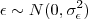 &\epsilon \sim N (0, \sigma^2_{\epsilon}) &\epsilon \sim N (0, \sigma^2_{\epsilon})