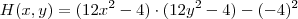 H(x,y) = (12x^2 -4) \cdot (12y^2 -4) - (-4)^2