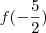 f(-\frac{5}{2})