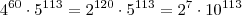 4^{60} \cdot 5^{113} = 2^{120} \cdot 5^{113} = 2^7 \cdot 10^{113}