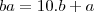 ba = 10.b + a