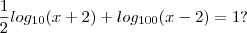 \frac{1}{2}log_{10}(x+2) + log_{100}(x-2)=1 ?