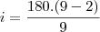 i=\frac{180.(9-2)}{9}
