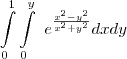 \int\limits_{0}^1\int\limits_{0}^y~e^{\frac{x^2-y^2}{x^2+y^2}}dxdy