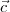 \vec c