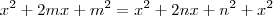 x^2+2mx+m^2=x^2+2nx+n^2+x^2 x^2+2mx+m^2=x^2+2nx+n^2+x^2