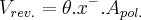 {V}_{rev.}=\theta.{x}^{-}.{A}_{pol.} {V}_{rev.}=\theta.{x}^{-}.{A}_{pol.}