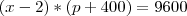 (x-2)*(p+400)=9600